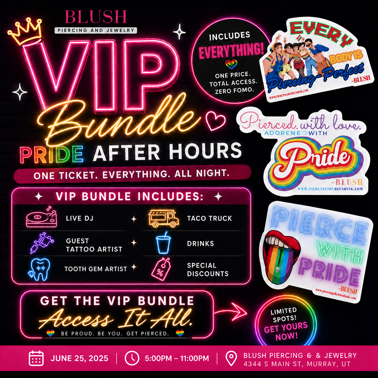 Blush Pride Event — VIP Bundle (Only 15 Available)
